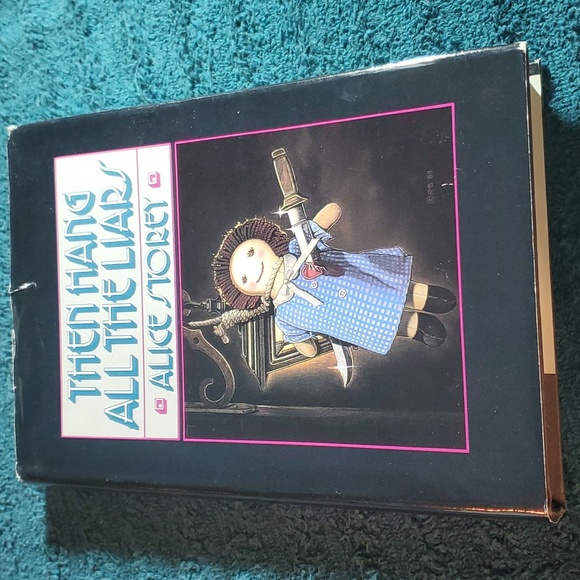 Then Hang All the Liars - Picture 1 of 4